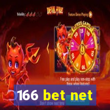 166 bet net